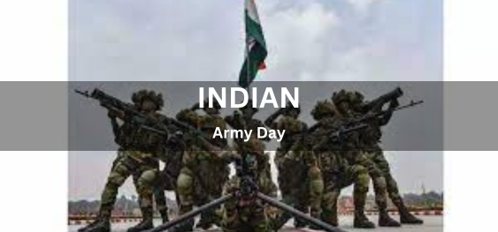 Indian Army Day [भारतीय सेना दिवस ]